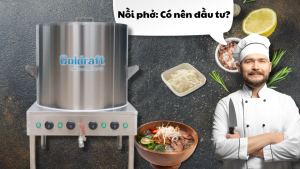 Ưu Và Nhược Điểm Khi Sử Dụng Nồi Phở